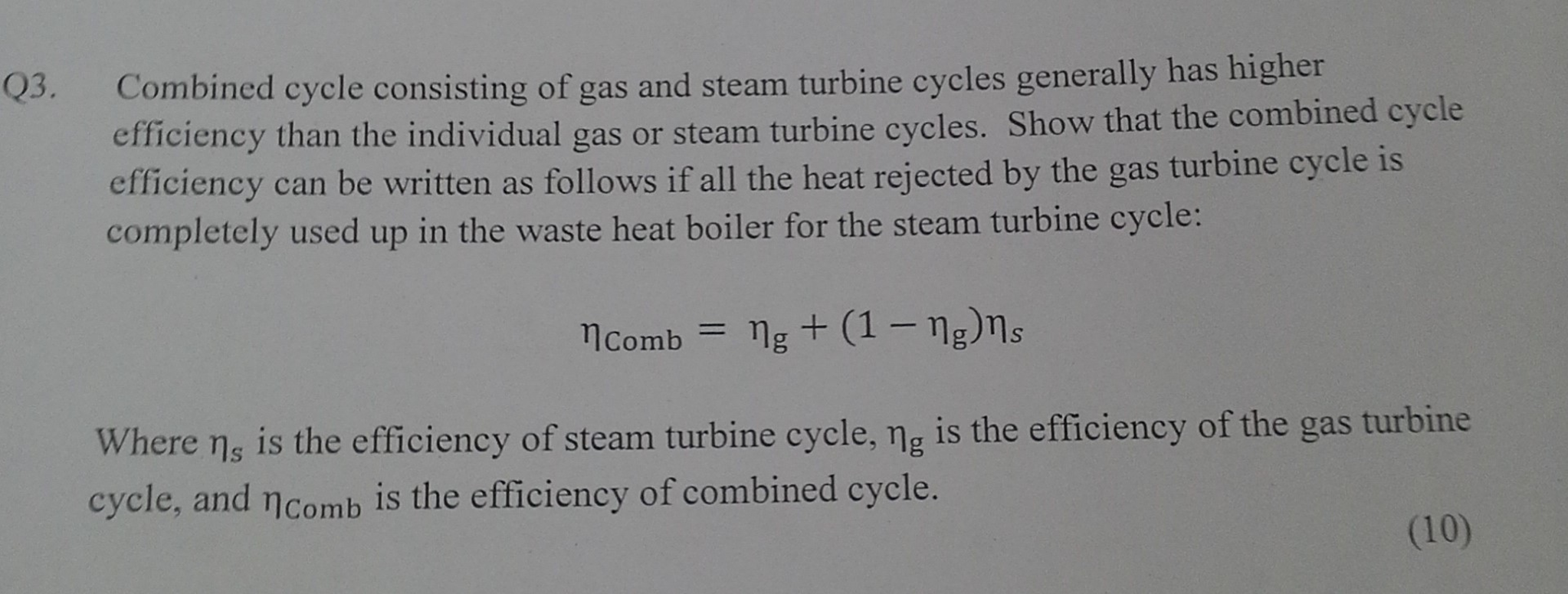 Solved Combined cycle consisting of gas and steam turbine | Chegg.com