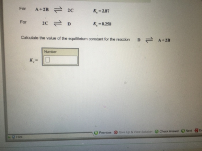 Solved For A+2B 2C K,-2.87 For 2C K 0258 Calculate the value | Chegg.com