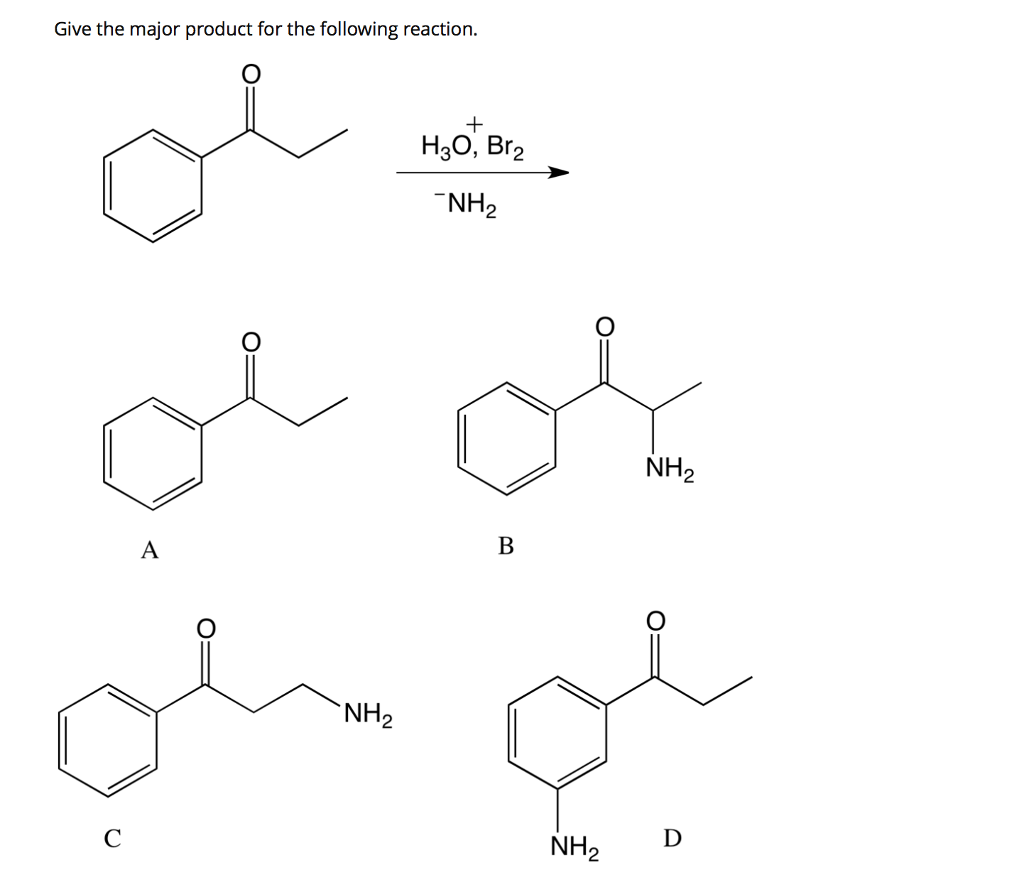 Solved Give The Major Product For The Following Reaction. 