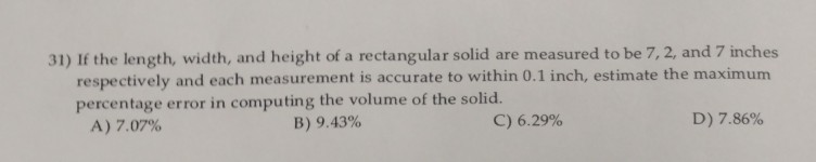 Solved 31) If the length, width, and height of a rectangular | Chegg.com