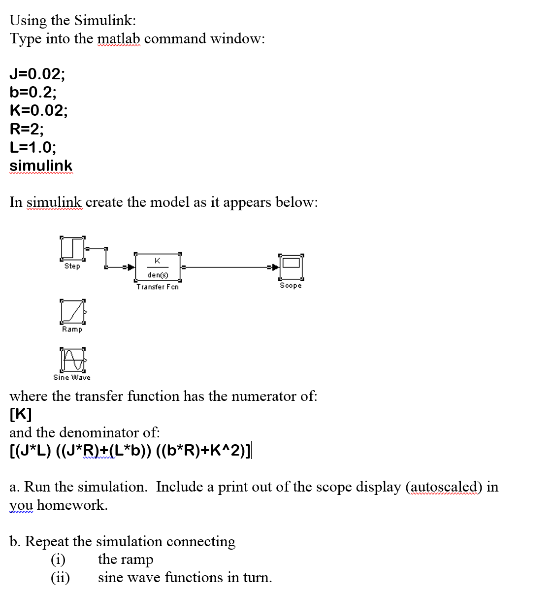 Using the Simulink: Type into the matlab command | Chegg.com image.