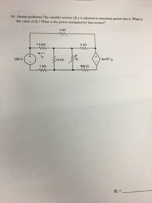 Solved The Variable Resistor (R_L) Is Adjusted To Maximize | Chegg.com