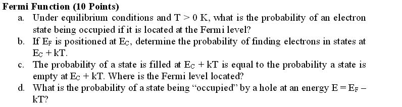 Solved Fermi Function A. Under Equilibrium Conditions And T | Chegg.com