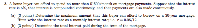 Solved A Home Buyer Can Afford To Spend No More Than | Chegg.com
