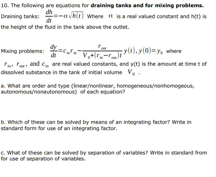 Solved 10. The following are equations for draining tanks
