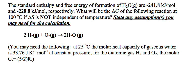 Solved The standard enthalpy and free energy of formation of | Chegg.com