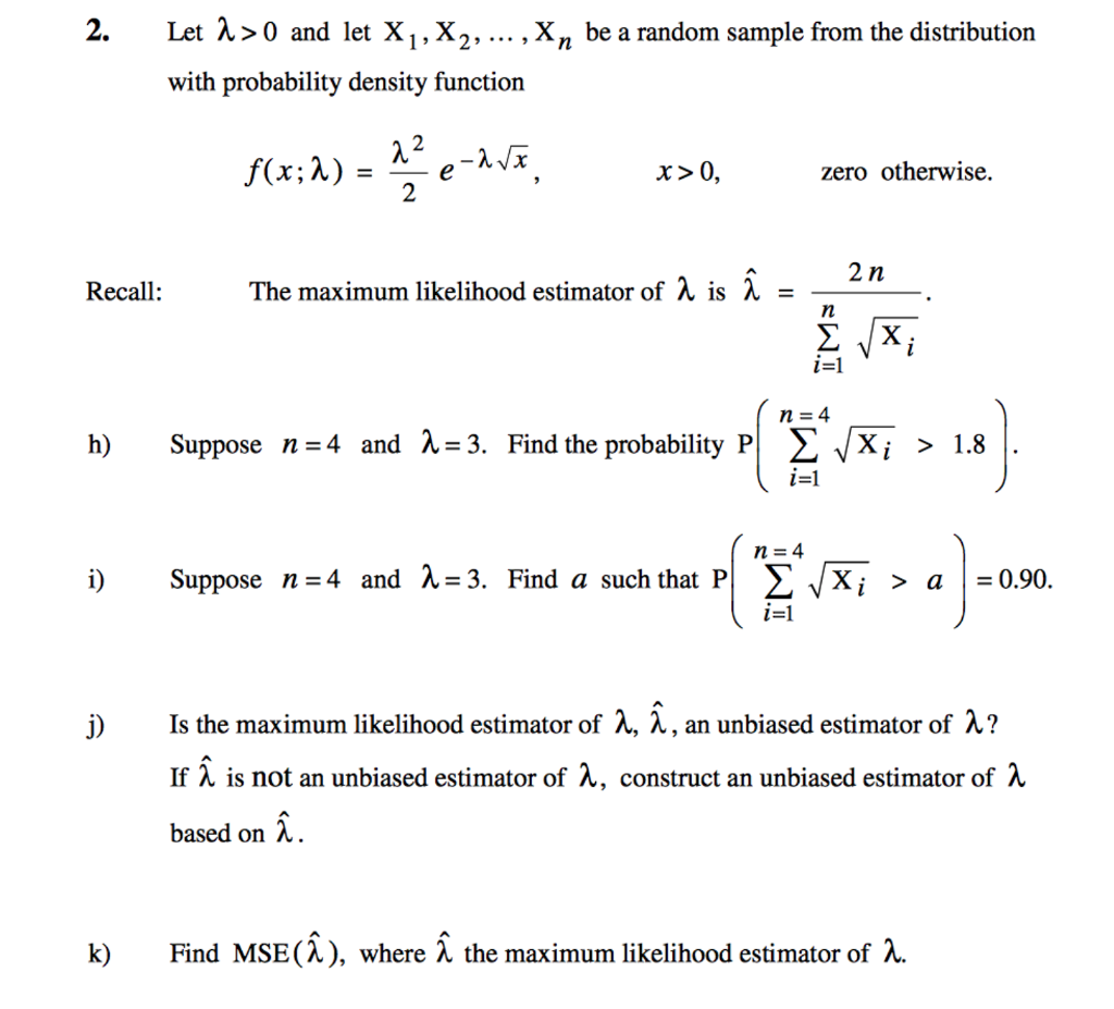 Let Lambda > 0 And Let X 1, X 2,., X N Be A Random 