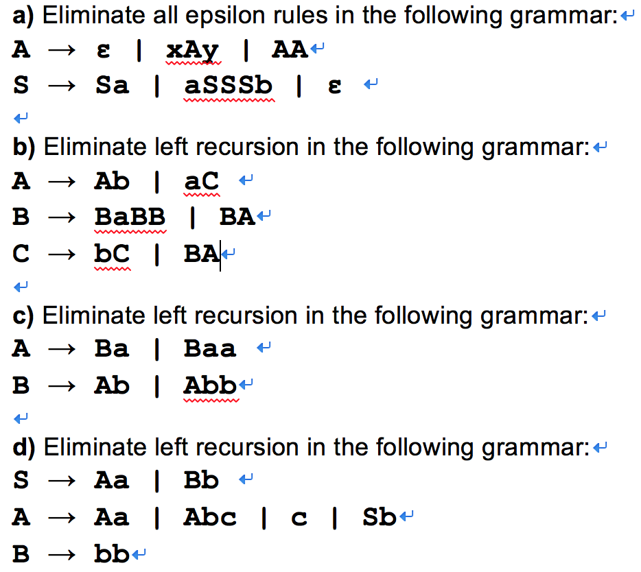 Solved Eliminate Epsilon Rule & Left Recursion. Please Help | Chegg.com