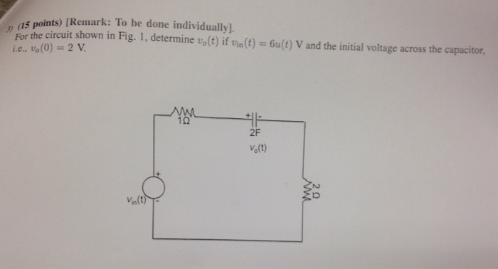 Solved For The Circuit Shown In Fig Determine Upsilon 0 T