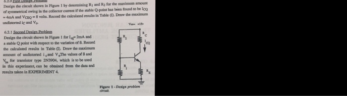 Solved Design the circuit shown in Figure 1 by determining | Chegg.com