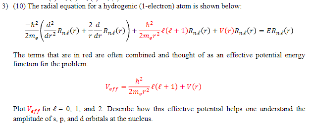 Solved The radial equation for a hydrogenic (1-electron) | Chegg.com