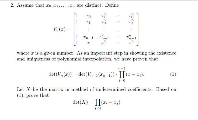 Assume that x0, x1, ... , xn are distinct. Define | Chegg.com