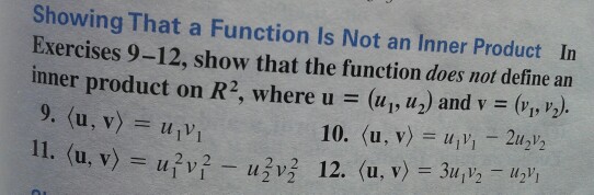 Solved Showing That a Function Is Not an Inner Product In | Chegg.com