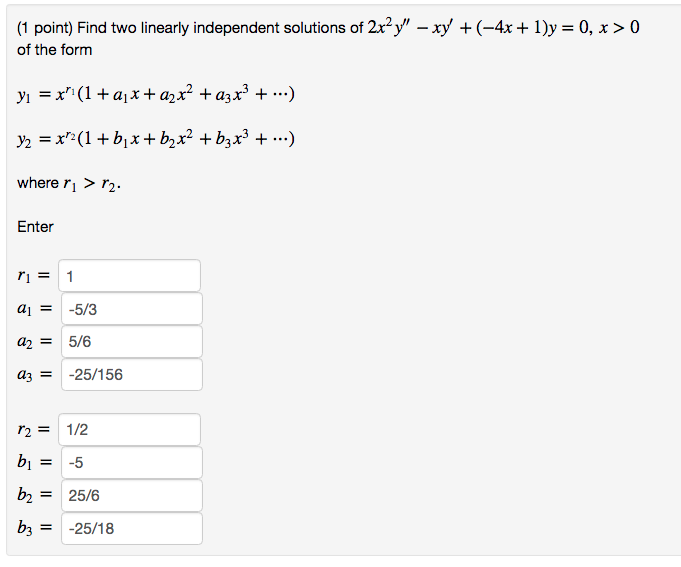 Solved 1 Point Find Two Linearly Independent Solutions Of 0049