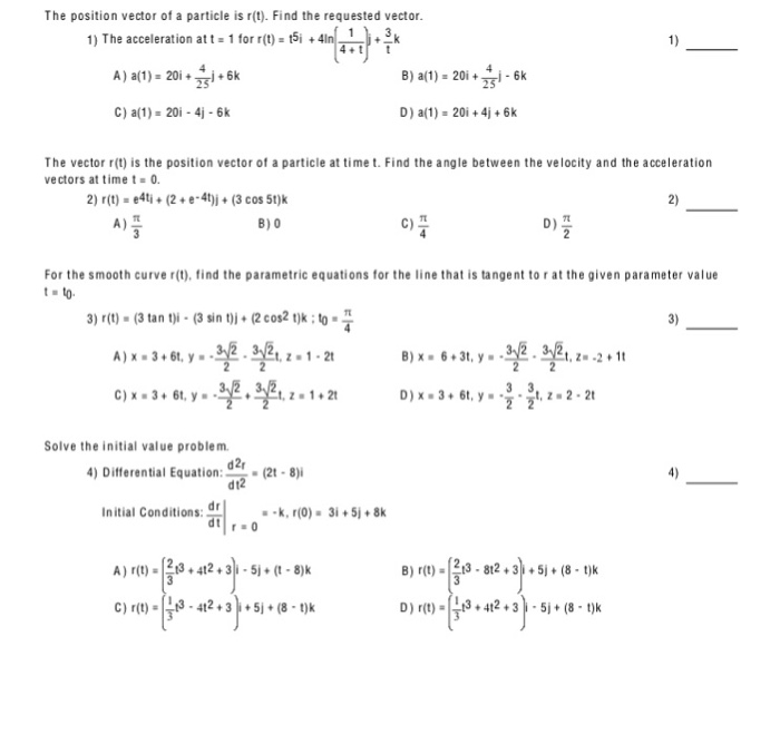 Solved The position vector of a particle is r(t). Find the | Chegg.com