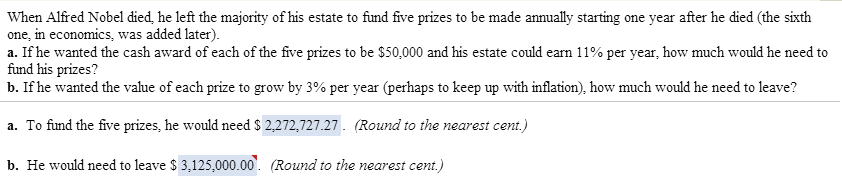Solved When Alfred Nobel died, he left the majority of his | Chegg.com