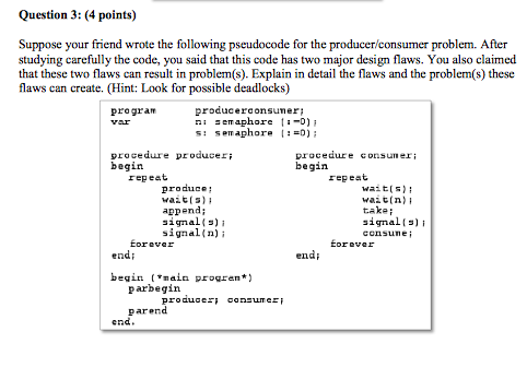 Solved Suppose your friend wrote the following pseudocode | Chegg.com