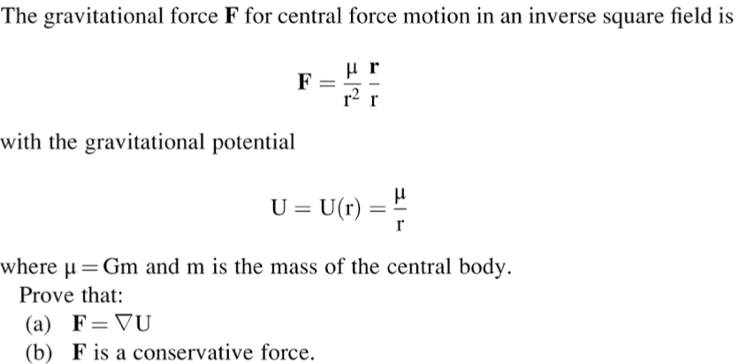 Solved The gravitational force F for central force motion in | Chegg.com