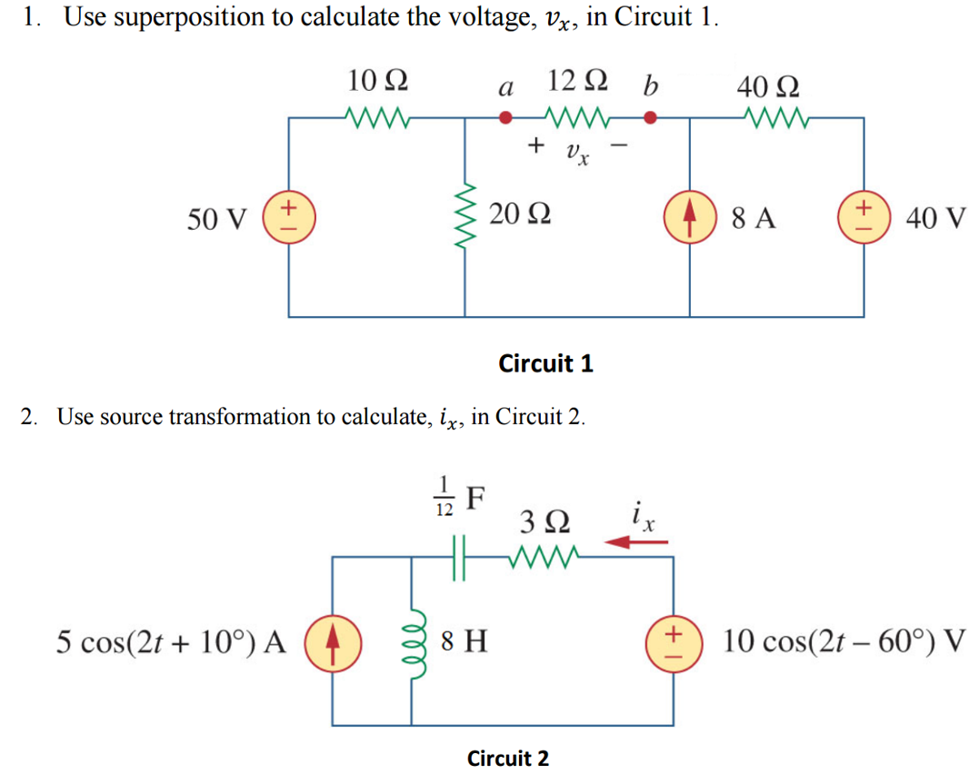 Solved Use superposition to calculate the voltage, v_x, in