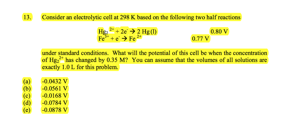 Solved Consider An Electrolytic Cell At 298 K Based On The