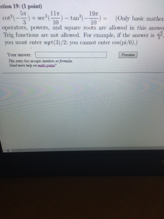 Solved Cot 2 5pi 3 Sec 2 11 Pi 10 Tan 2 19 Pi 10 Chegg