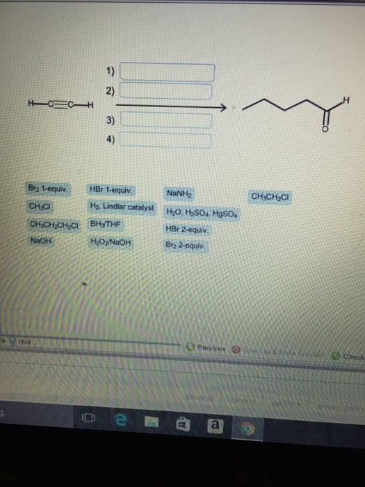 Solved 1) 2) 3) 4) BrquHBr tequ NaH NaNH2 Hao. H2SO4 Hasa | Chegg.com