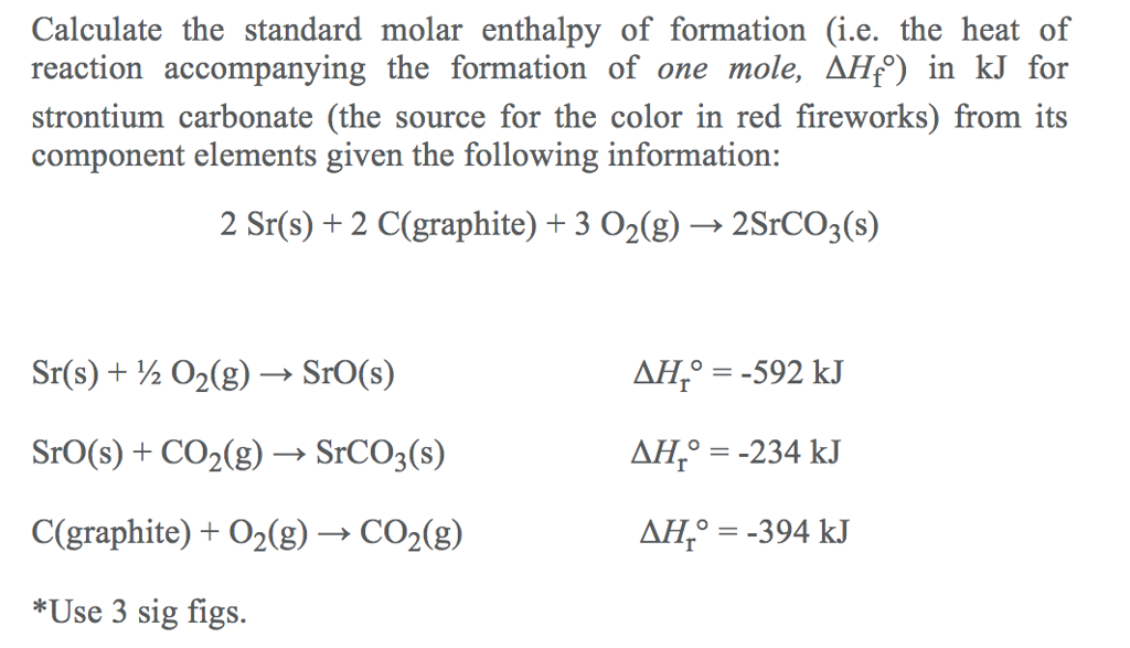 solved-calculate-the-standard-molar-enthalpy-of-formation-chegg