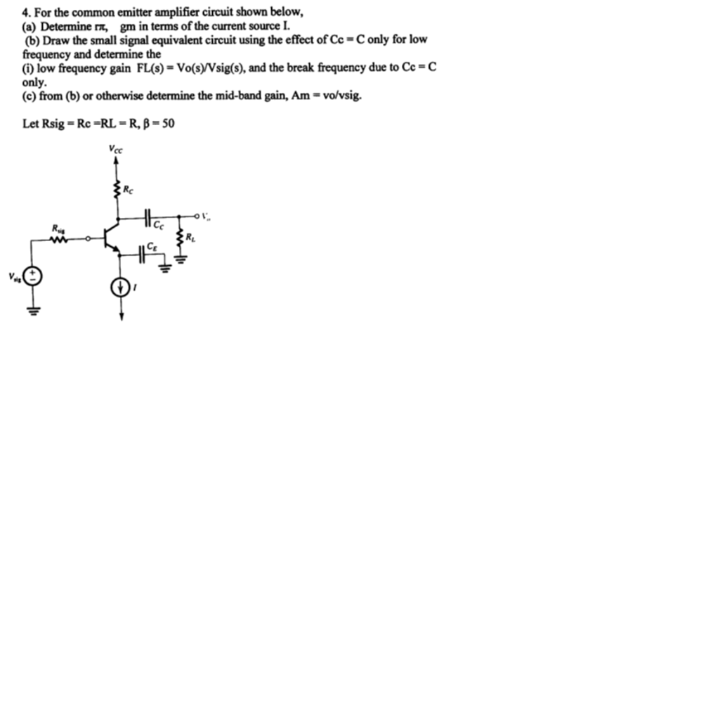 Solved For the common emitter amplifier circuit shown below, | Chegg.com