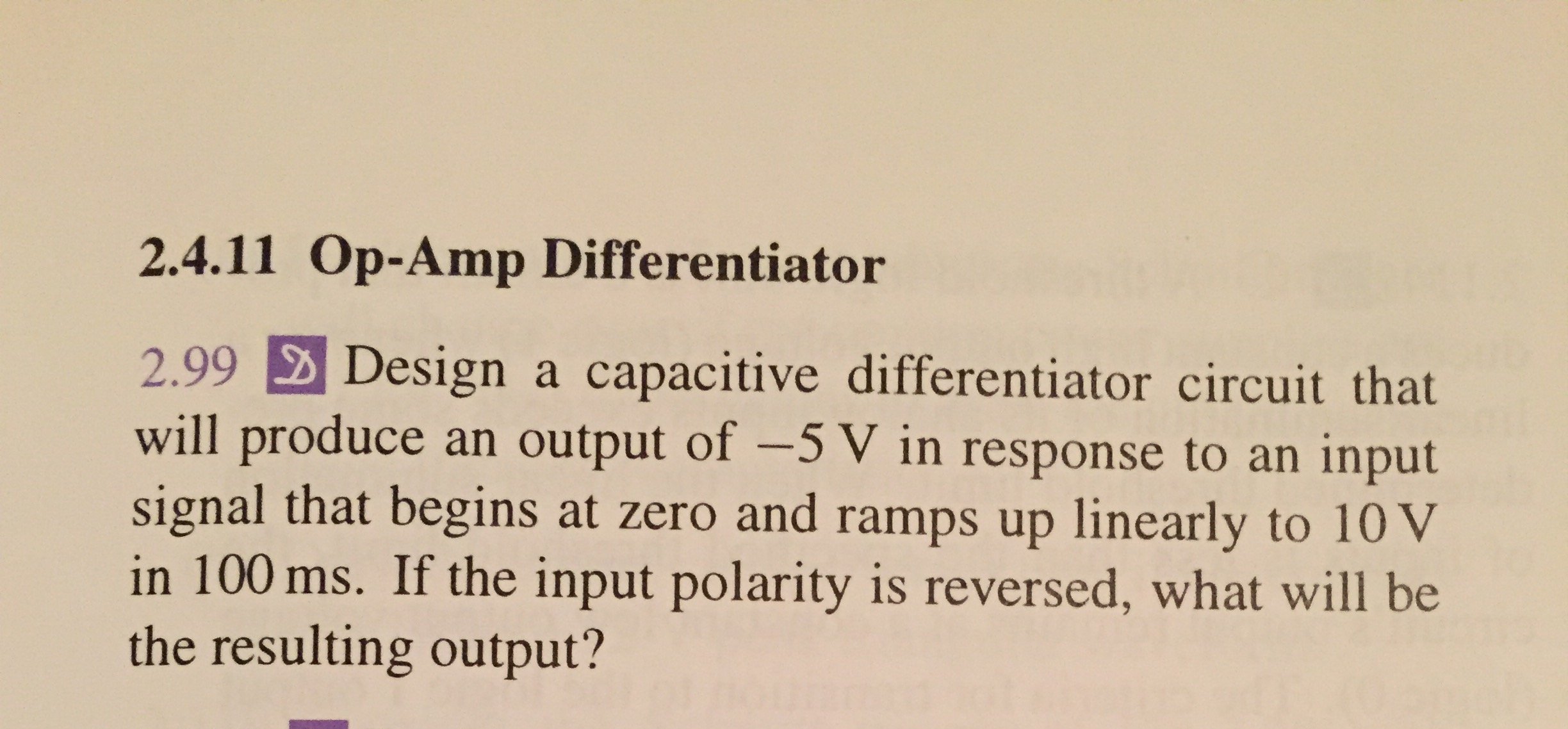 Solved 2.4.11 Op-Amp Differentiator 2.99 D Design a | Chegg.com