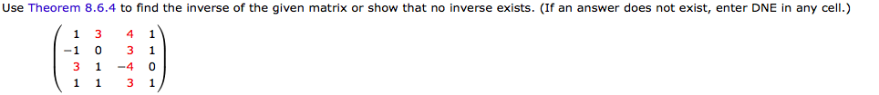 Solved Use Theorem 8 6 4 To Find The Inverse Of The Given Chegg Solved Use Theorem 8 6 4 To Find The Inverse Of The Given Chegg