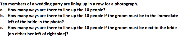 Solved Ten members of a wedding party are lining up in a row | Chegg.com