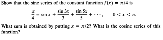 Solved Show that the sine series of the constant function | Chegg.com