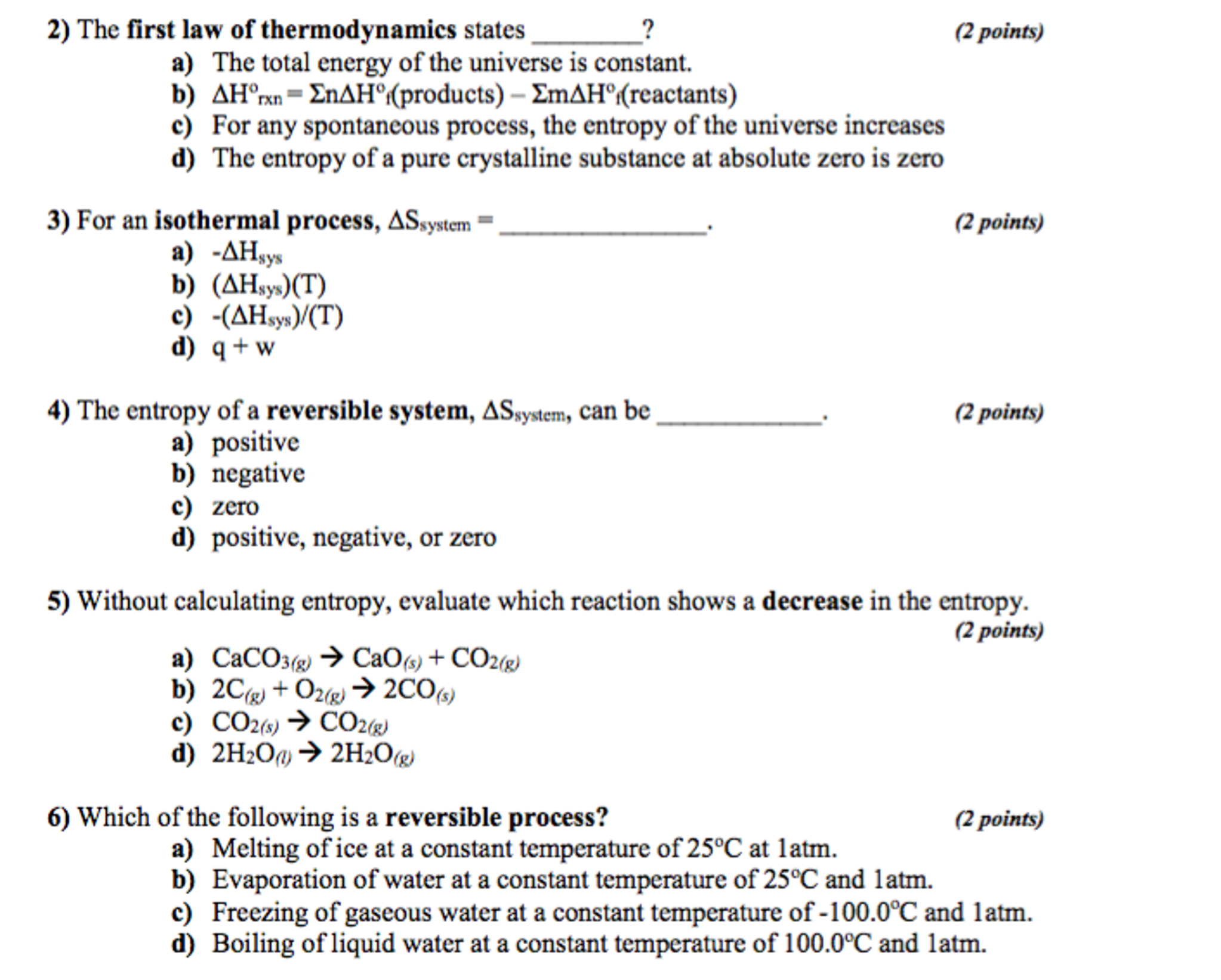 Solved The first law of thermodynamics states________? The | Chegg.com