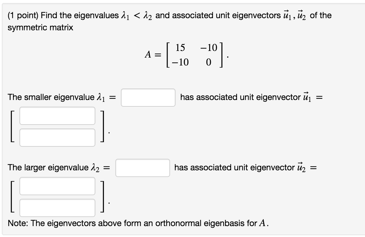 Solved Find The Eigenvalues Lambda_1