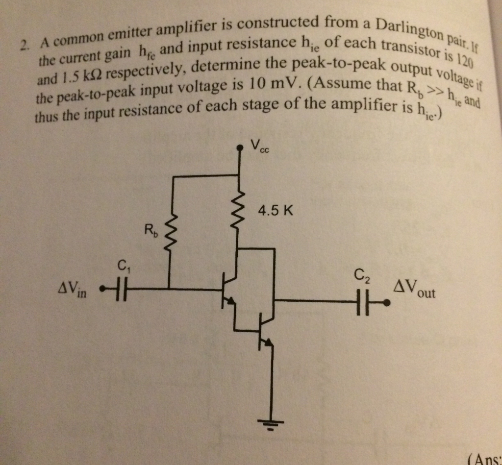 Solved 2. A common emitter amplifier is constructed from - | Chegg.com