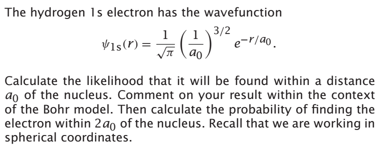 Solved The hydrogen 1s electron has the wavefunction e-rlao | Chegg.com