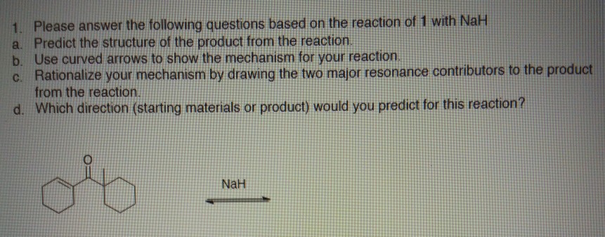 Solved The following questions based on the reaction of 1 | Chegg.com
