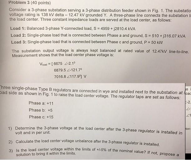 Consider a 3phase substation serving a 3phase