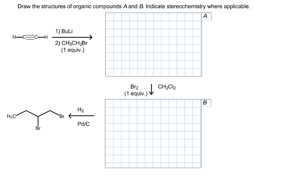 Solved Draw The Structures Of Organic Compounds A And B. | Chegg.com