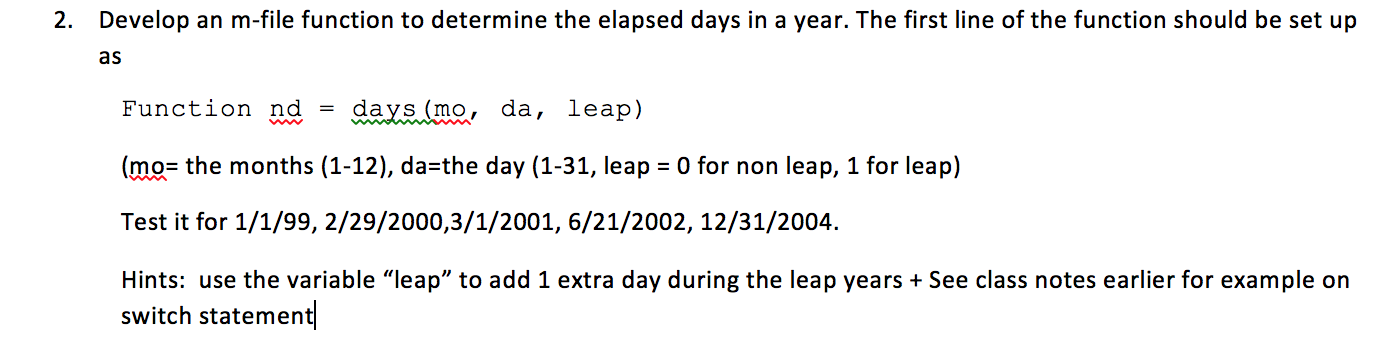 Solved Develop an m-file function to determine the elapsed | Chegg.com