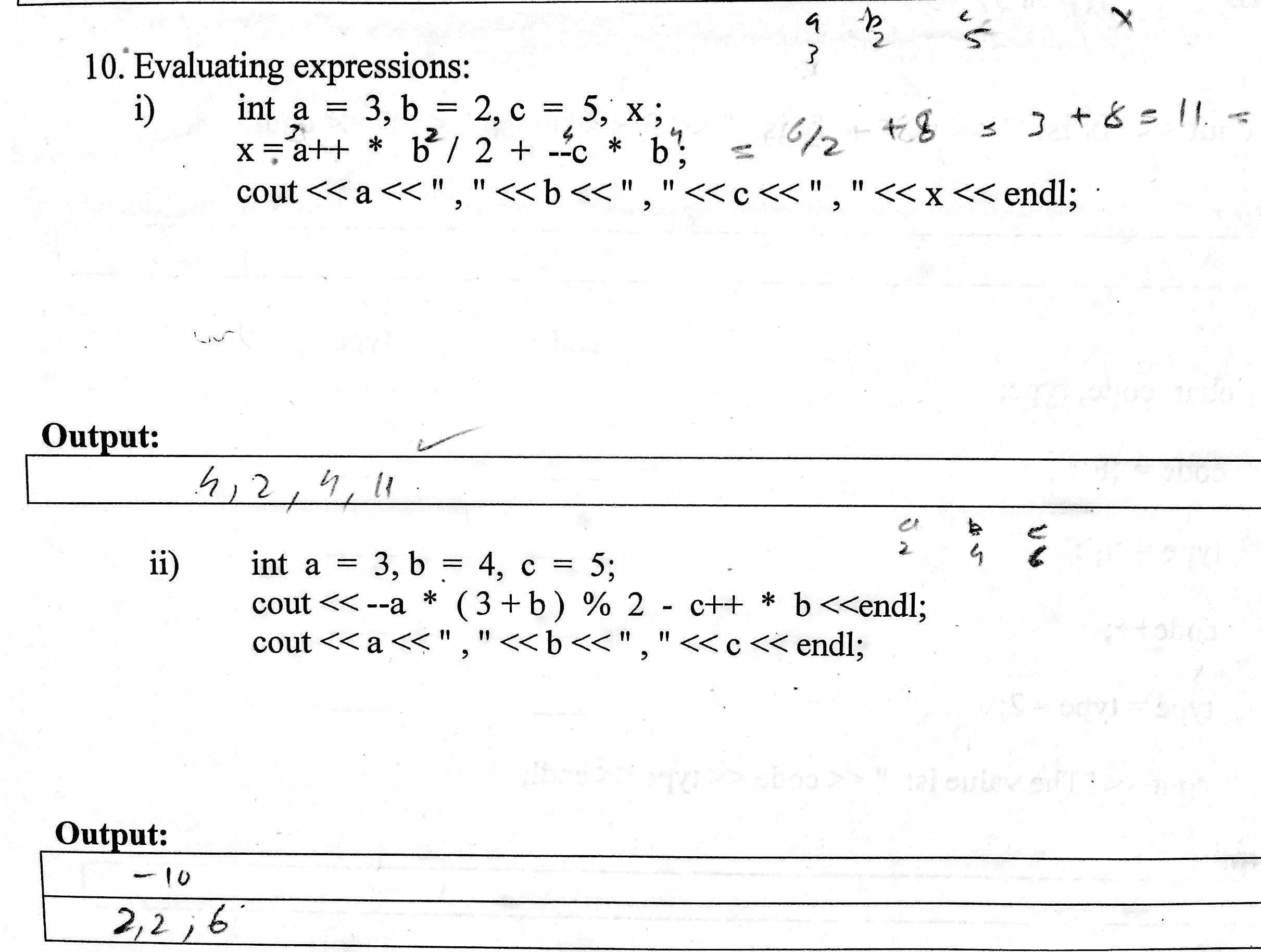 Solved 10. Evaluating Expressions: I) Int A=3, B=2, C=5; X; | Chegg.com