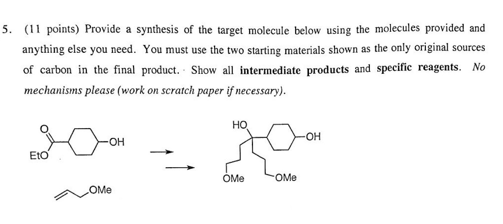 Solved Provide A Synthesis Of Te Target Molecule Below Using | Chegg.com