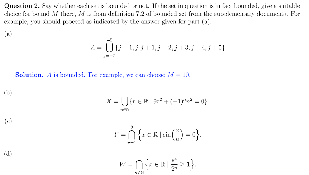 Solved Question 2. Say whether each set is bounded or not.