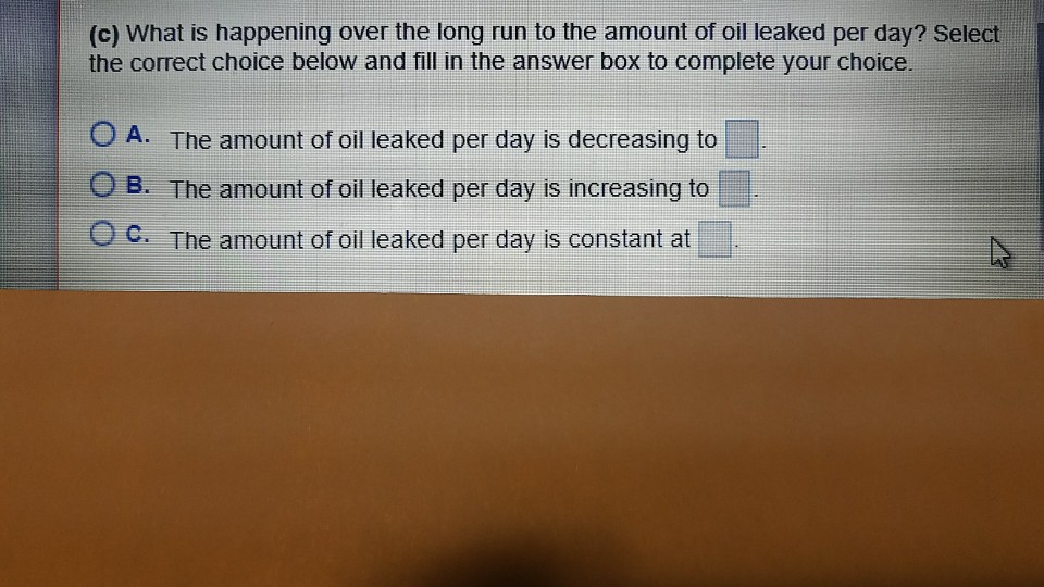 Solved An oil tanker is leaking oil at a rate given in