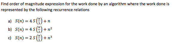 solved-find-order-of-magnitude-expression-for-the-work-done-chegg