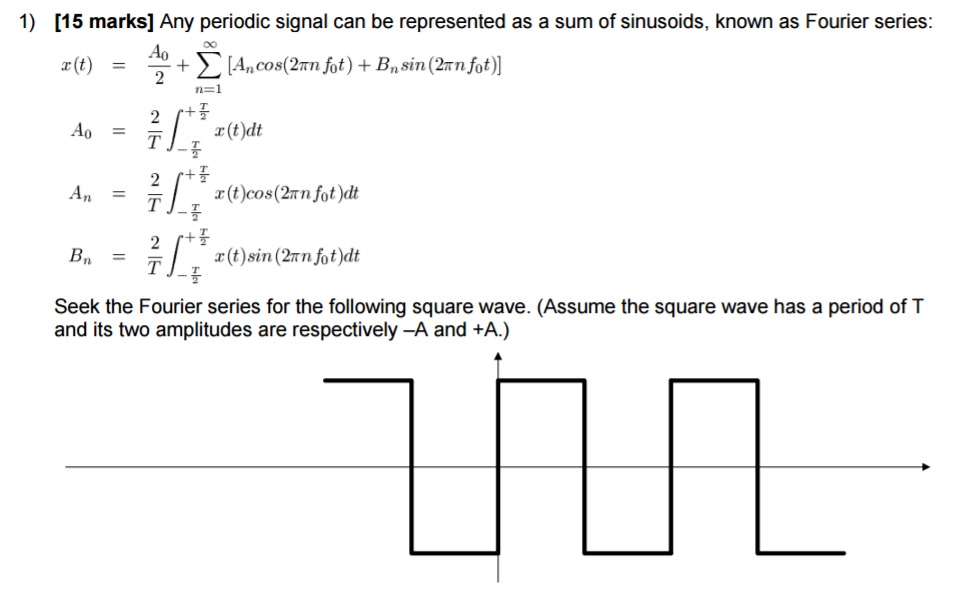 solved-any-periodic-signal-can-be-represented-as-a-sum-of-chegg