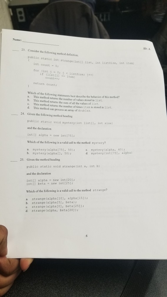 Solved Name: ID: A 23. Consider the following method | Chegg.com