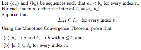 Solved Let {an} and {bn} be sequences such that an