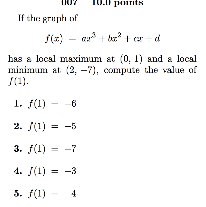 Solved If The Graph Of Fx Ax3 Bx2 Cx D Has A