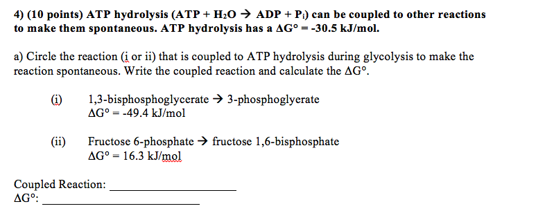 ATP hydrolysis (ATP + H_2O rightarrow ADP + Pi) can | Chegg.com